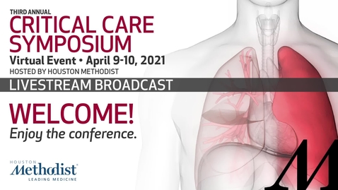 Thumbnail for 3rd Annual Critical Care Symposium Day 1 - 4.09.21