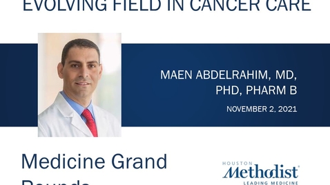 Thumbnail for entry Transplant Oncology: An Evolving Field in Cancer Care with Dr. Maen Abdelrahim - 11.2.21