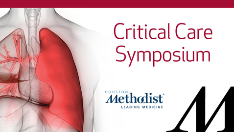 Thumbnail for entry Critical Care Symposium 2019