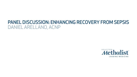 Thumbnail for Enhancing Recovery from Sepsis - Daniel Arellano