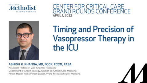 Thumbnail for Critical Care Grand Rounds Conference 04.01.22