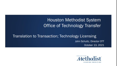 Thumbnail for entry 10-Translation to Transaction, Technical Licensing 10.13.21