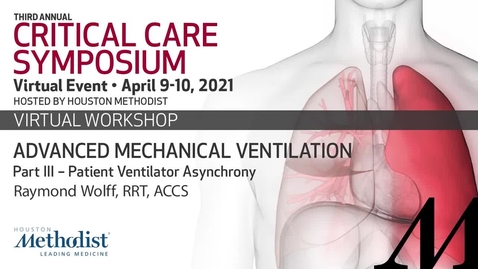 Thumbnail for Advanced Mechanical Ventilation Pt 3 - Patient Ventilator Asynchrony