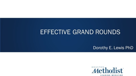 Thumbnail for entry Effective Grand Rounds 02.01.22
