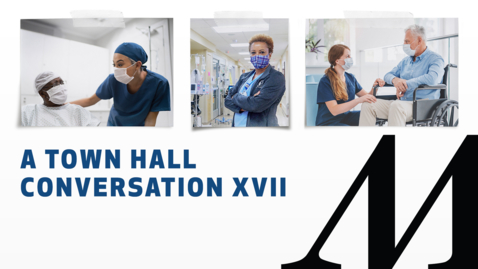 Thumbnail for entry A Town Hall Conversation XVII 09.02.21