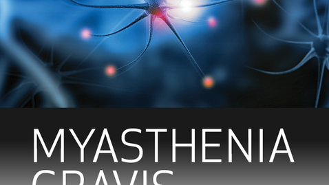Thumbnail for 13th Annual Myasthenia Gravis Conference: Health Care Professionals Day - 10.21.22