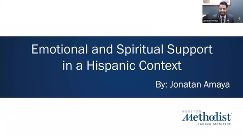 Thumbnail for entry Emotional and Spiritual Support in a Hispanic Context - 11.19.21