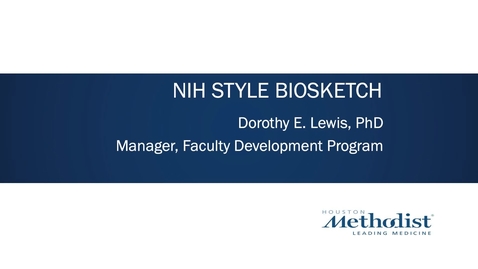 Thumbnail for 08.09.2022 NIH Biosketch &amp; CV Development Workshop