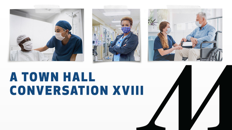 Thumbnail for entry A Town Hall Conversation XVIII 10.19.21