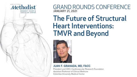 Thumbnail for entry DeBakey Grand Rounds 01.21.21