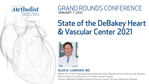 Thumbnail for DeBakey Grand Rounds 01.07.21