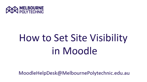 Thumbnail for How to Set Site Visibility in Moodle