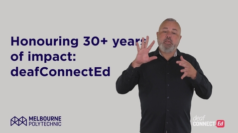 Thumbnail for Honouring 30+ years of impact: deafConnectEd