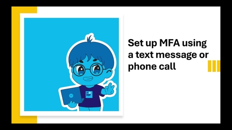 Thumbnail for Student Multifactor Authentication (MFA) - SMS/Phone Call
