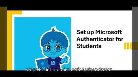 Thumbnail for Student Multifactor Authentication (MFA) - MS Authenticator app