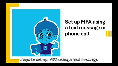 Thumbnail for Student Multifactor Authentication (MFA) - SMS/Phone Call