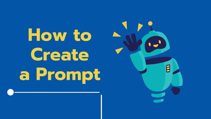 How to Create a Prompt