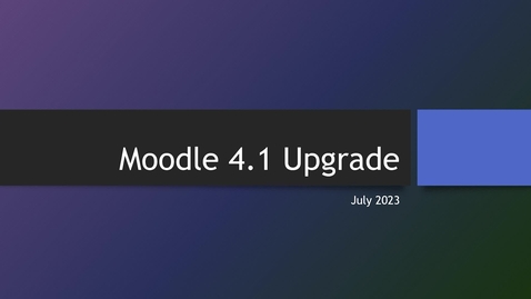 Thumbnail for Moodle 4.1 Upgrade