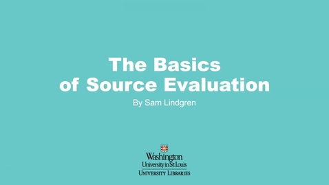 Thumbnail for BIO 112: The Basics of Source Evaluation