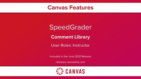 Thumbnail for entry Speedgrader Comment Library