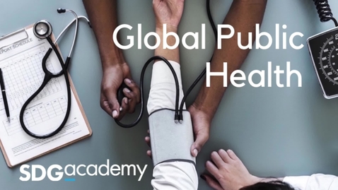 Thumbnail for Global Public Health - Trailer