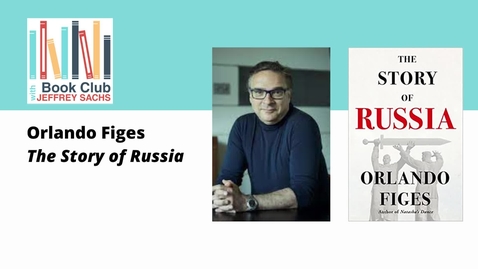 Thumbnail for Conversation with Orlando Figes, The Story of Russia