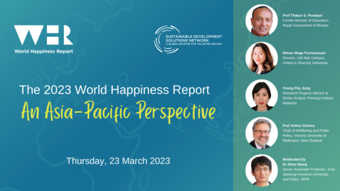 Thumbnail for entry The 2023 World Happiness Report: An Asia-Pacific Perspective