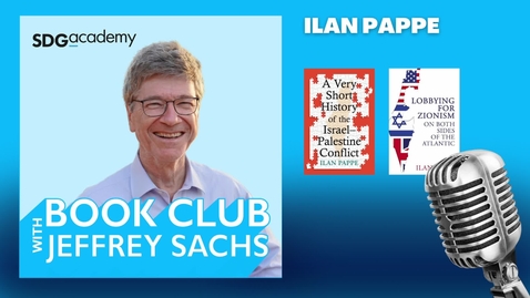 Thumbnail for Conversation with Ilan Pappè, Lobbying for Zionism on Both Sides of the Atlantic