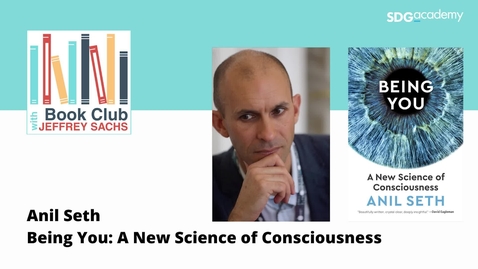 Thumbnail for Conversation with Anil Seth, Being You