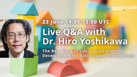 Thumbnail for entry Live Q&amp;A with  Dr. Hiro Yoshikawa | June 24th, 2022