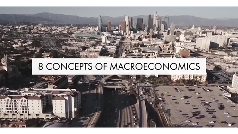 Thumbnail for entry Introduction to Macroeconomics