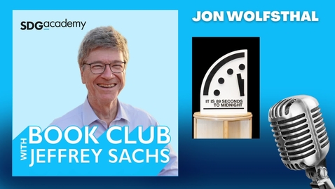 Thumbnail for Conversation with Jon Wolfsthal, The Doomsday Clock