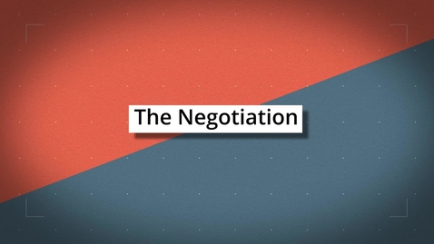 Thumbnail for entry The Negotiation