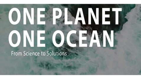 Thumbnail for One Planet, One Ocean - Trailer