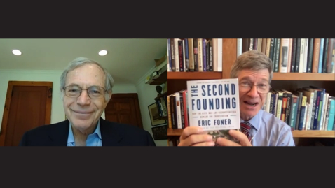 Thumbnail for entry Conversation with Eric Foner, The Second Founding