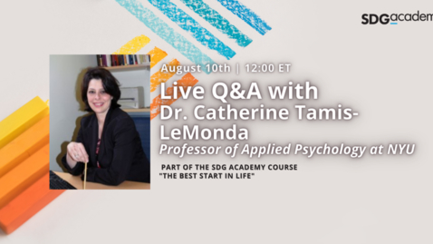 Thumbnail for entry Q&amp;A | Dr. Catherine Tamis-Lemonda | August 2021