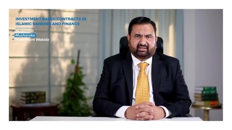 Thumbnail for entry Investment-Based Contracts in Islamic Finance: Musharaka