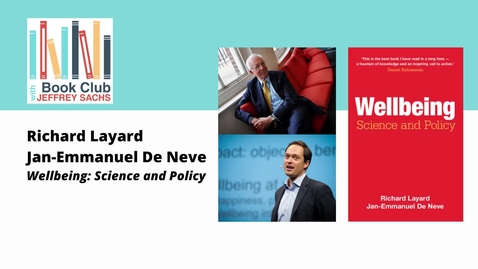 Thumbnail for Conversation with Richard Layard and Jan-Emmanuel De Neve, Wellbeing