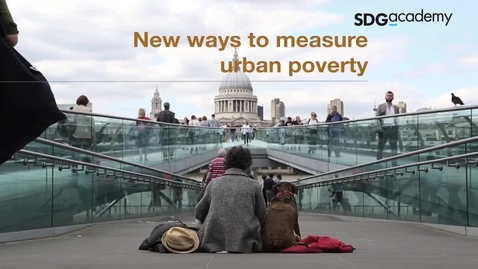 Thumbnail for entry New Ways to Measure Urban Poverty