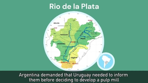 Thumbnail for Case study: Pulp Mills on the Uruguay River
