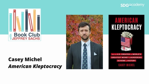 Thumbnail for Conversation with Casey Michel, American Kleptocracy