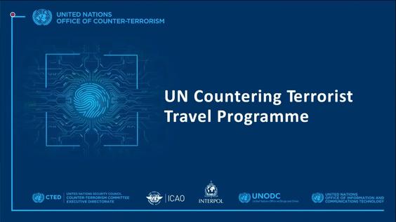 Building National Capacities to Counter Terrorist Travel: Highlighting Achievements, Impact and Lessons Learned from the Field - UN Counter-Terrorism Week Side Event