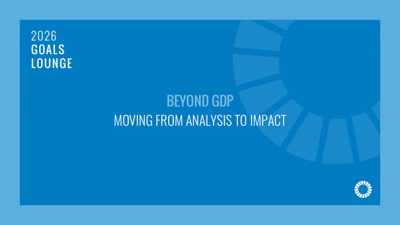 Beyond GDP: Moving from Analysis | Goals Lounge