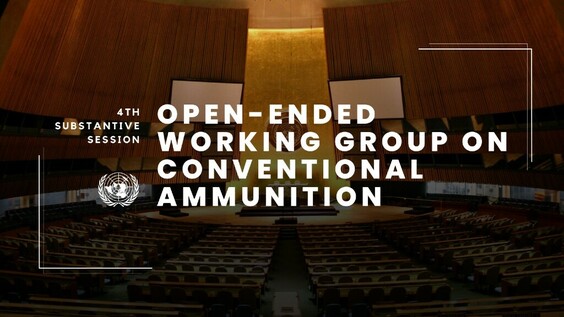 (9th meeting) Open-ended working group on conventional ammunition - Fourth substantive session