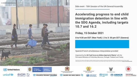 Accelerating progress to end child immigration detention in line with the SDG Agenda including targets 10.7 and 16.2