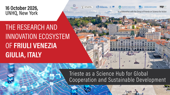 The Research and Innovation Ecosystem of Friuli Venezia Giulia, Italy - Trieste as a Science Hub for Global Cooperation and Sustainable Development