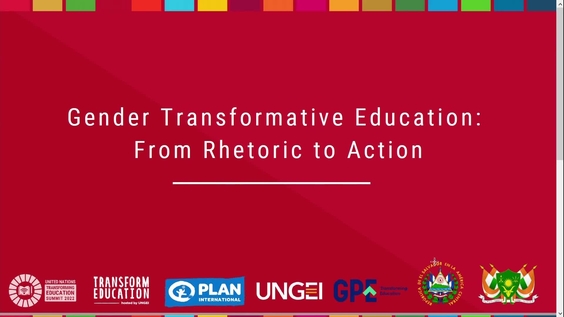 Gender Transformative Education From Rhetoric to Action - Transforming Education Summit (Solutions Day)