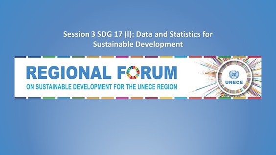 SDG 17 (I): Data and Statistics for Sustainable Development - Regional Forum 2022