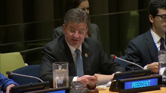 Intervención de Miroslav Lajčák (Presidente de la Asamblea General) sobre el Proceso Preparatorio de la Conferencia Intergubernamental Encargada de Aprobar un Pacto Mundial para una Migración Segura, Ordenada y Regular