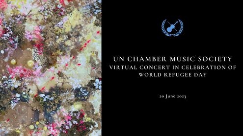 (PREMIERE) Virtual Concert in Celebration of World Refugee Day | UN Chamber Music Society